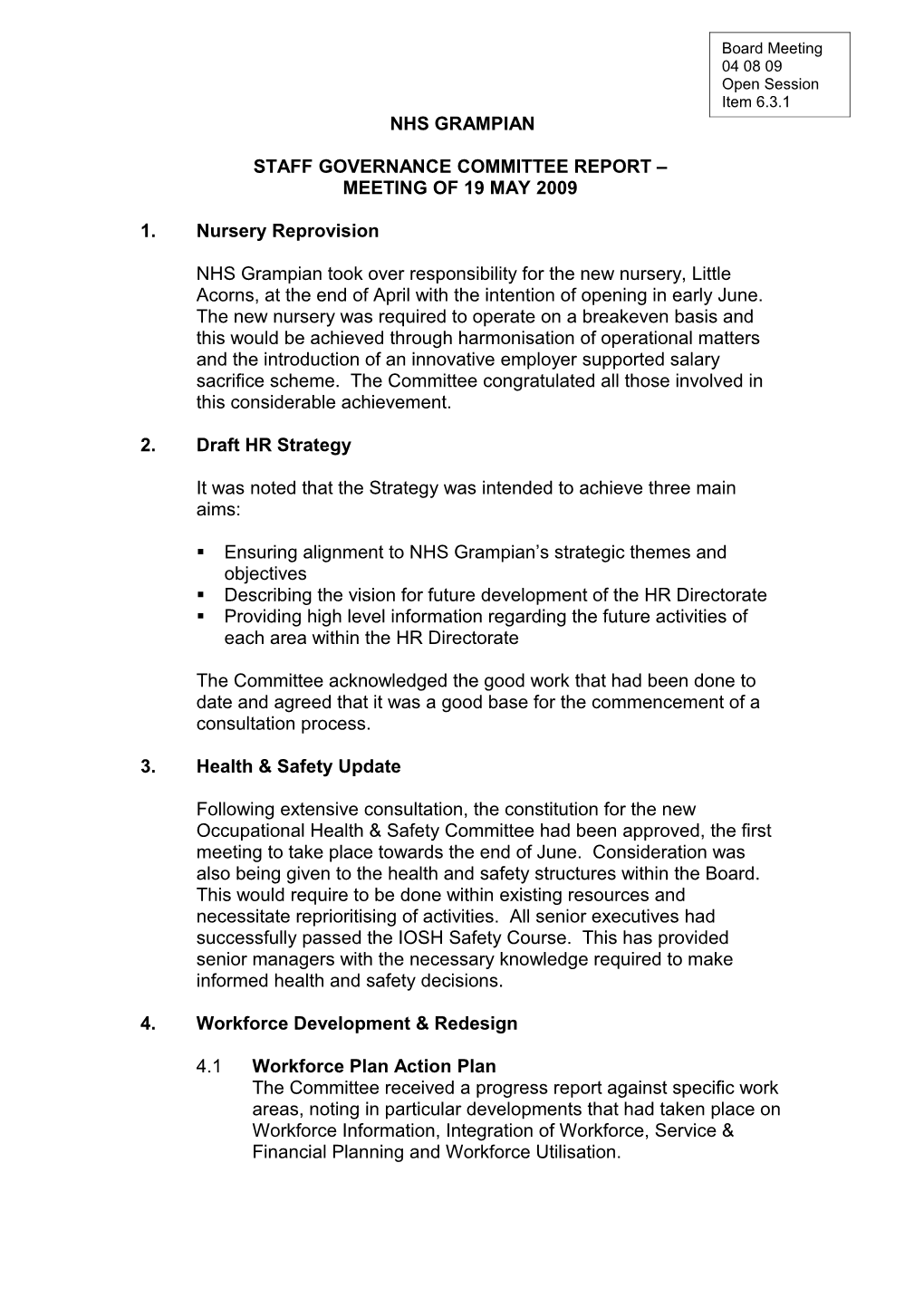 Item 6.3.1 for 4 Aug 09 Staff Governance Committee Report