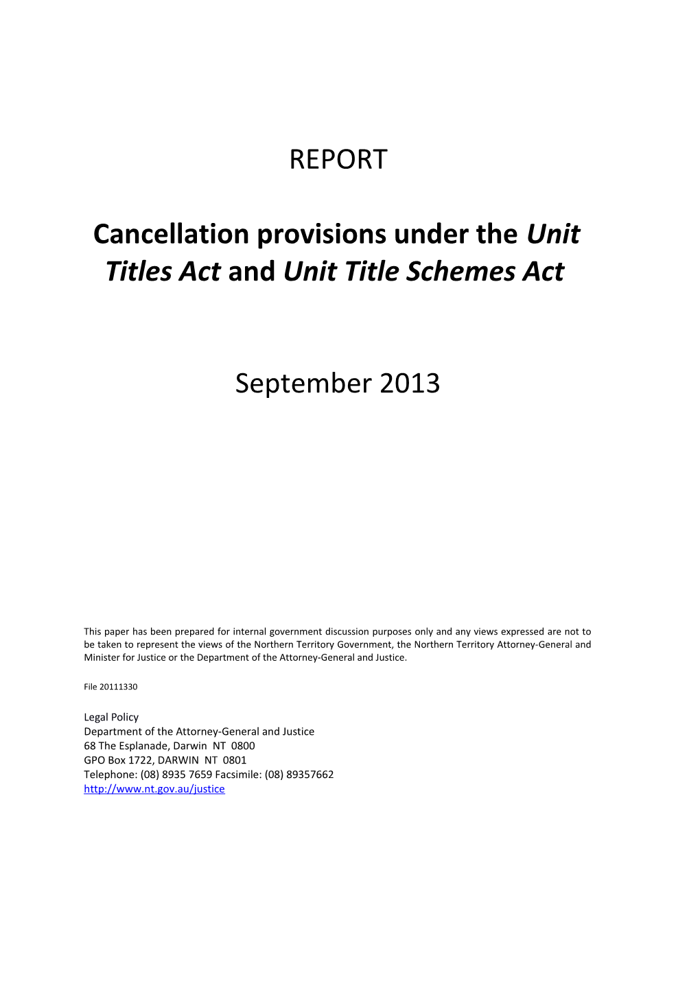 Review of the Cancellation Provisions Under The