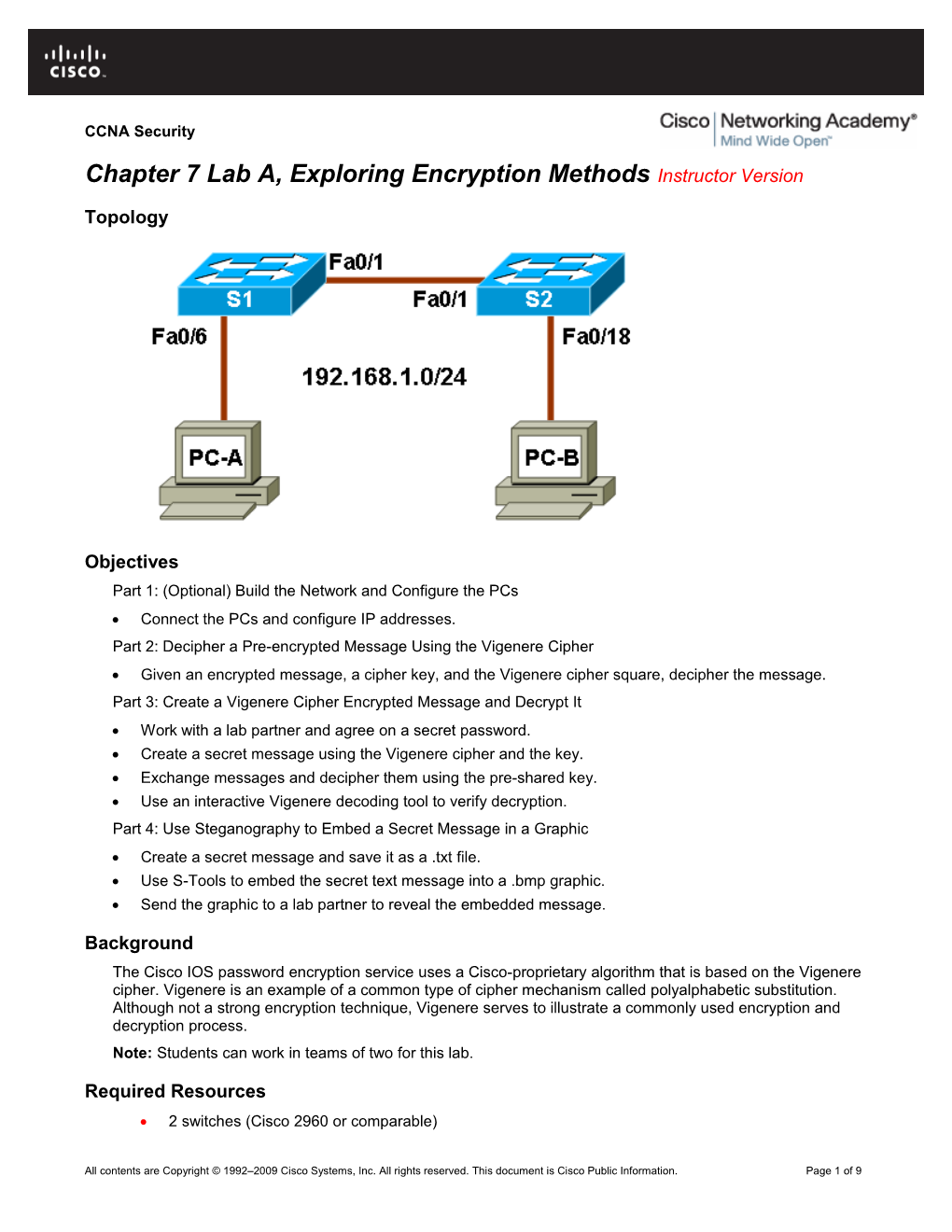 Chapter 7 Lab A, Exploring Encryption Methods