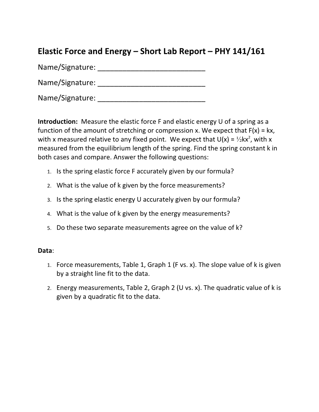 Elastic Force and Energy Short Lab Report PHY 141/161