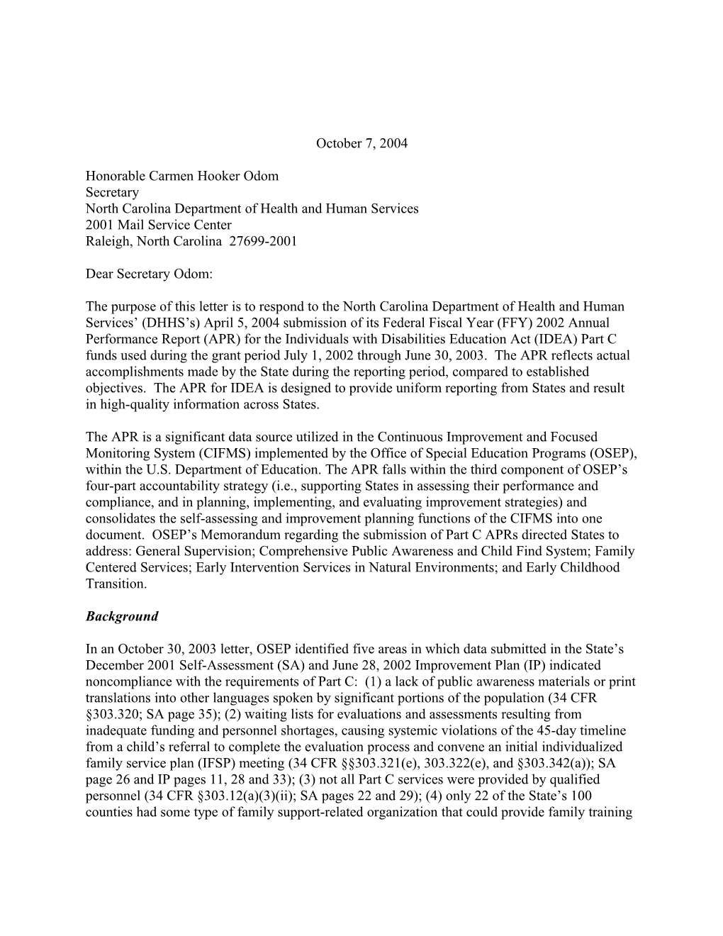 North Carolina Part C APR Letter, 2002-2003 (MS Word)