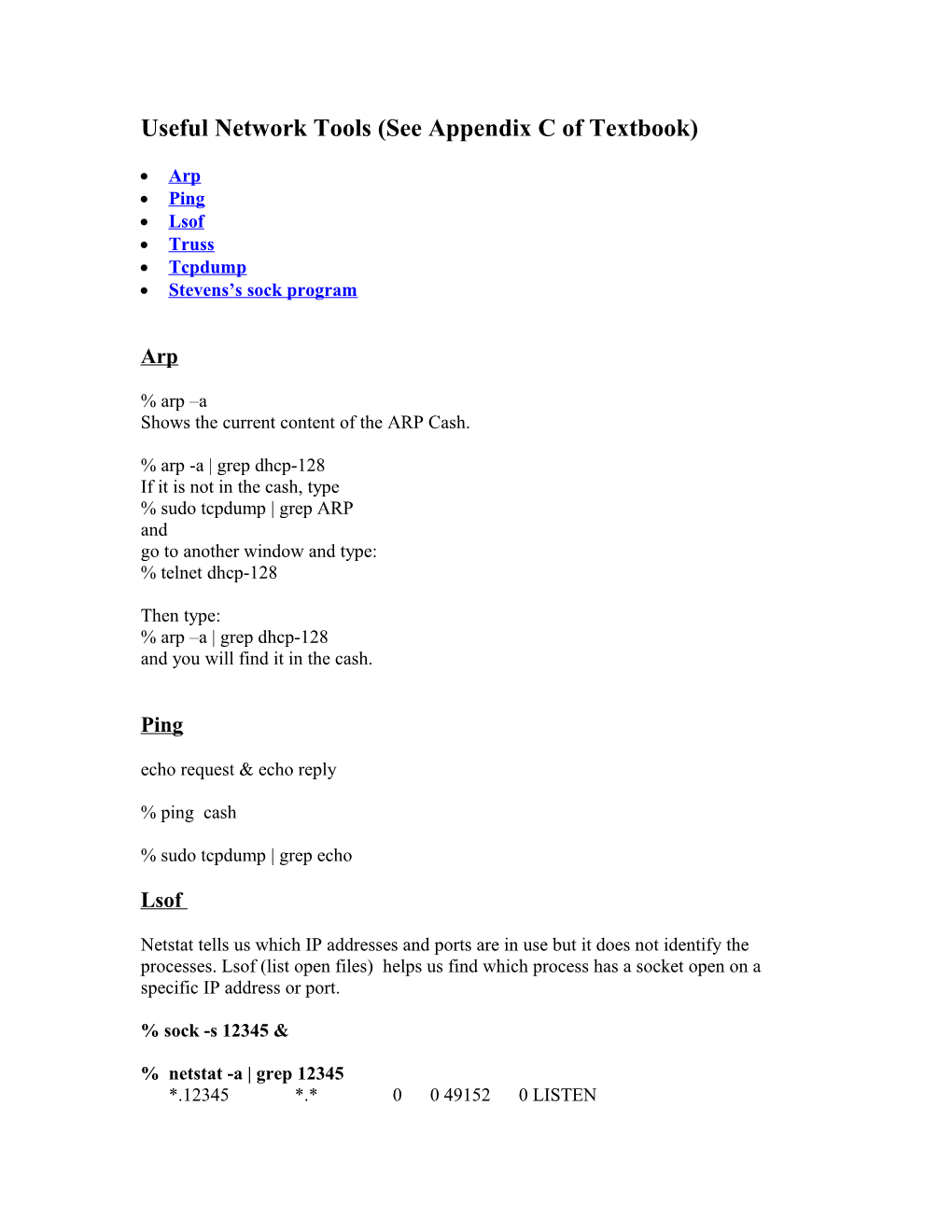 Useful Network Tools (See Appendix C of Textbook)