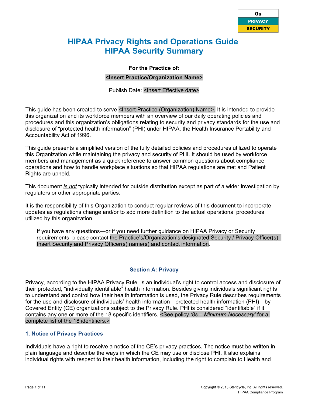 HIPAA Privacy Rights and Operations Guide HIPAA Security Summary