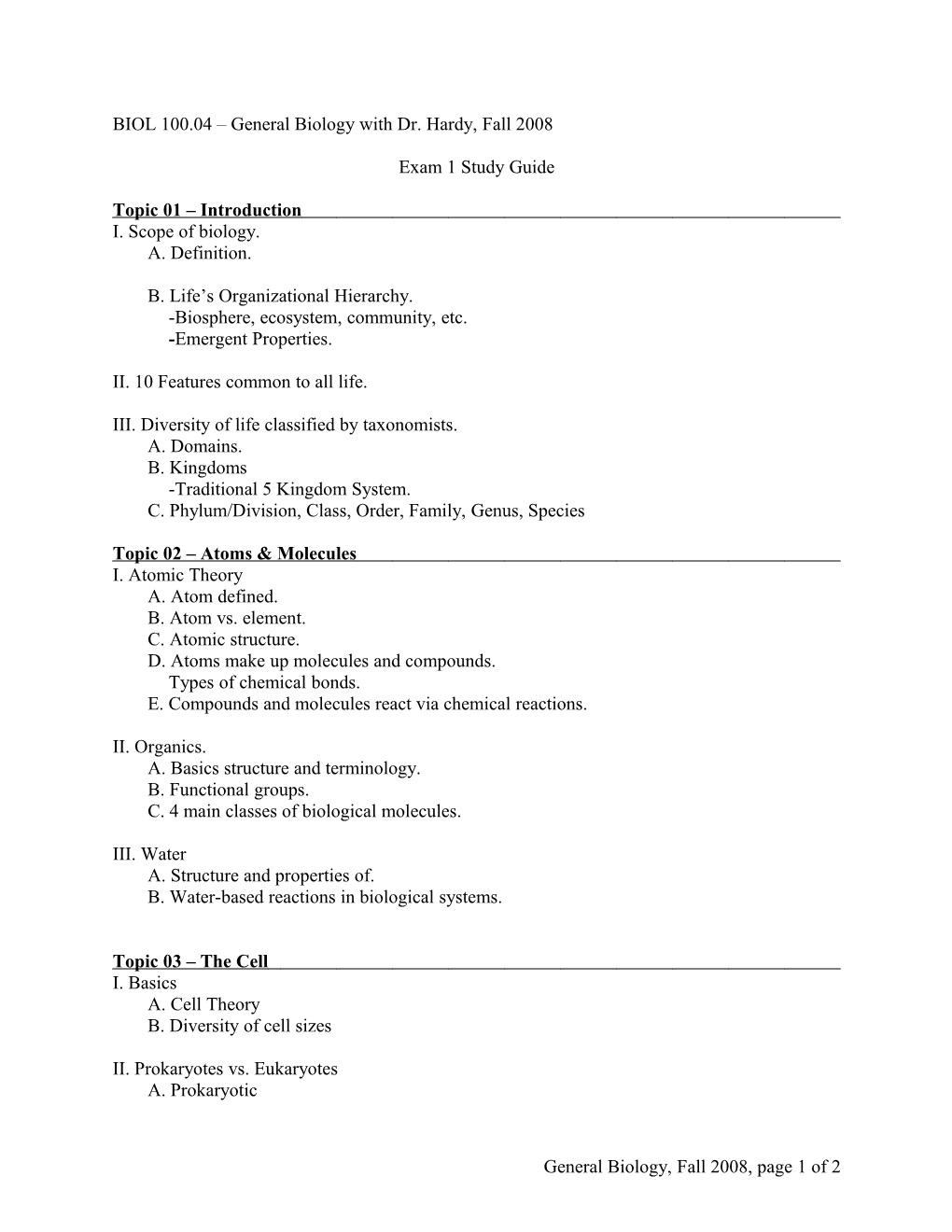 BIOL 100.04 General Biology with Dr. Hardy, Fall 2008