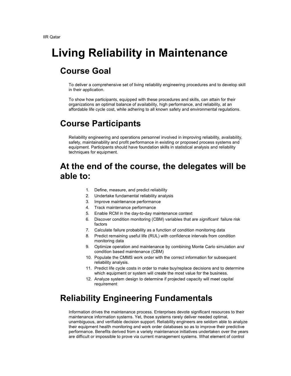 Living Reliability in Maintenance