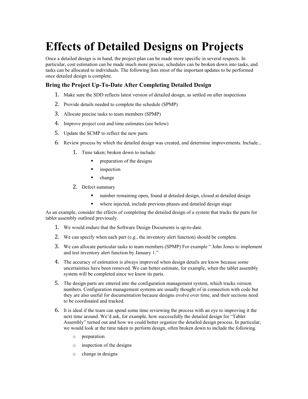 Effects of Detailed Designs on Projects