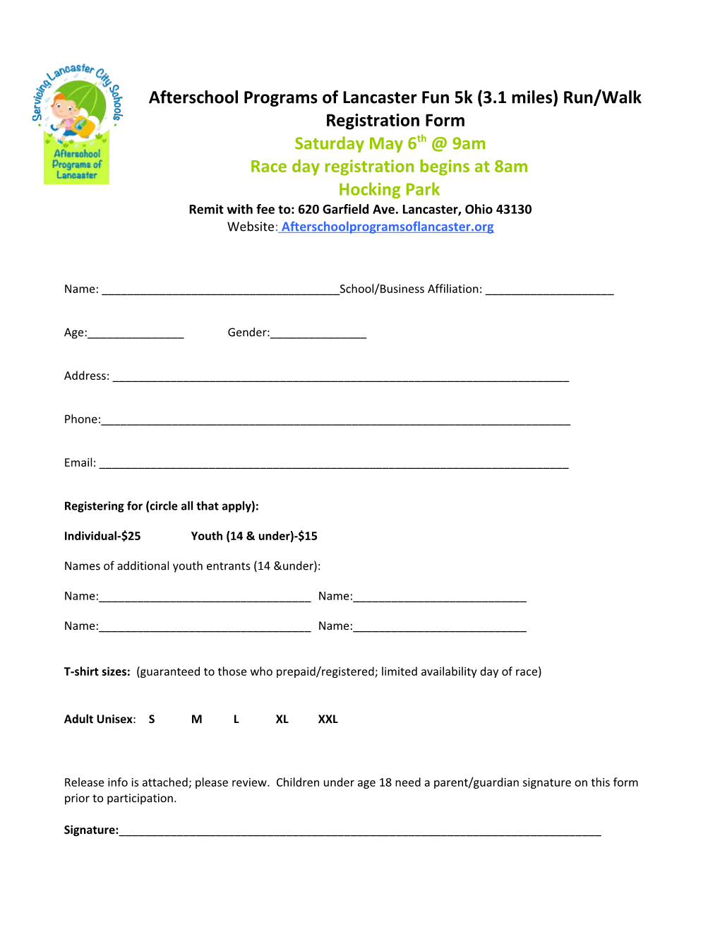 Afterschool Programs of Lancaster Fun 5K (3.1 Miles) Run/Walk Registration Form
