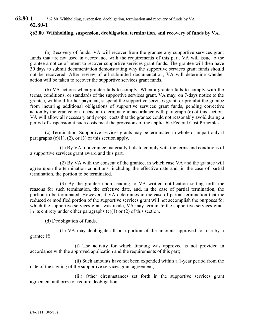 62.80 Withholding, Suspension, Deobligation, Termination, and Recovery of Funds by VA