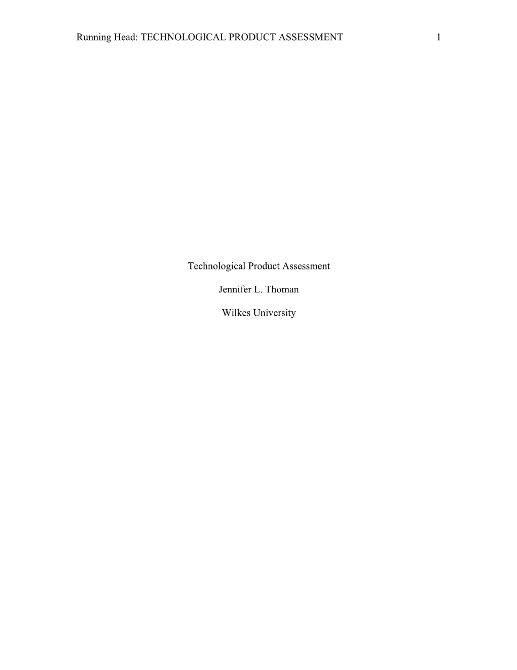 Technological Product Assessment
