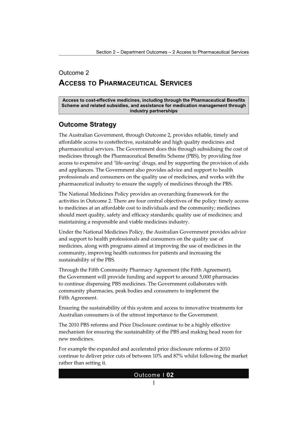 Section 2 Department Outcomes 2 Access to Pharmaceutical Services