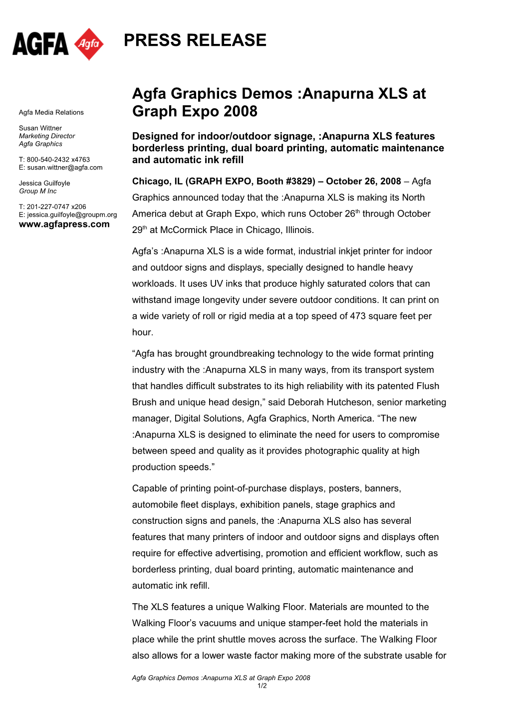 Agfa Graphics Demos :Anapurna XLS at Graph Expo 2008