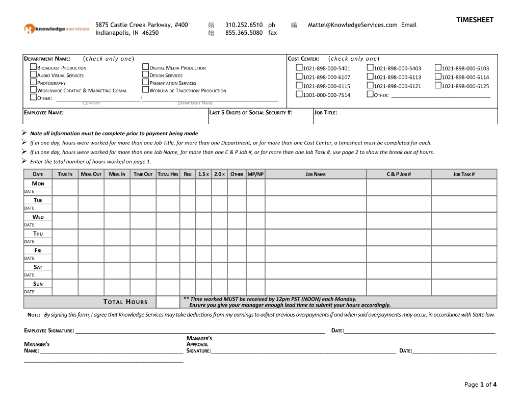 Ø Note All Information Must Be Complete Prior to Payment Being Made