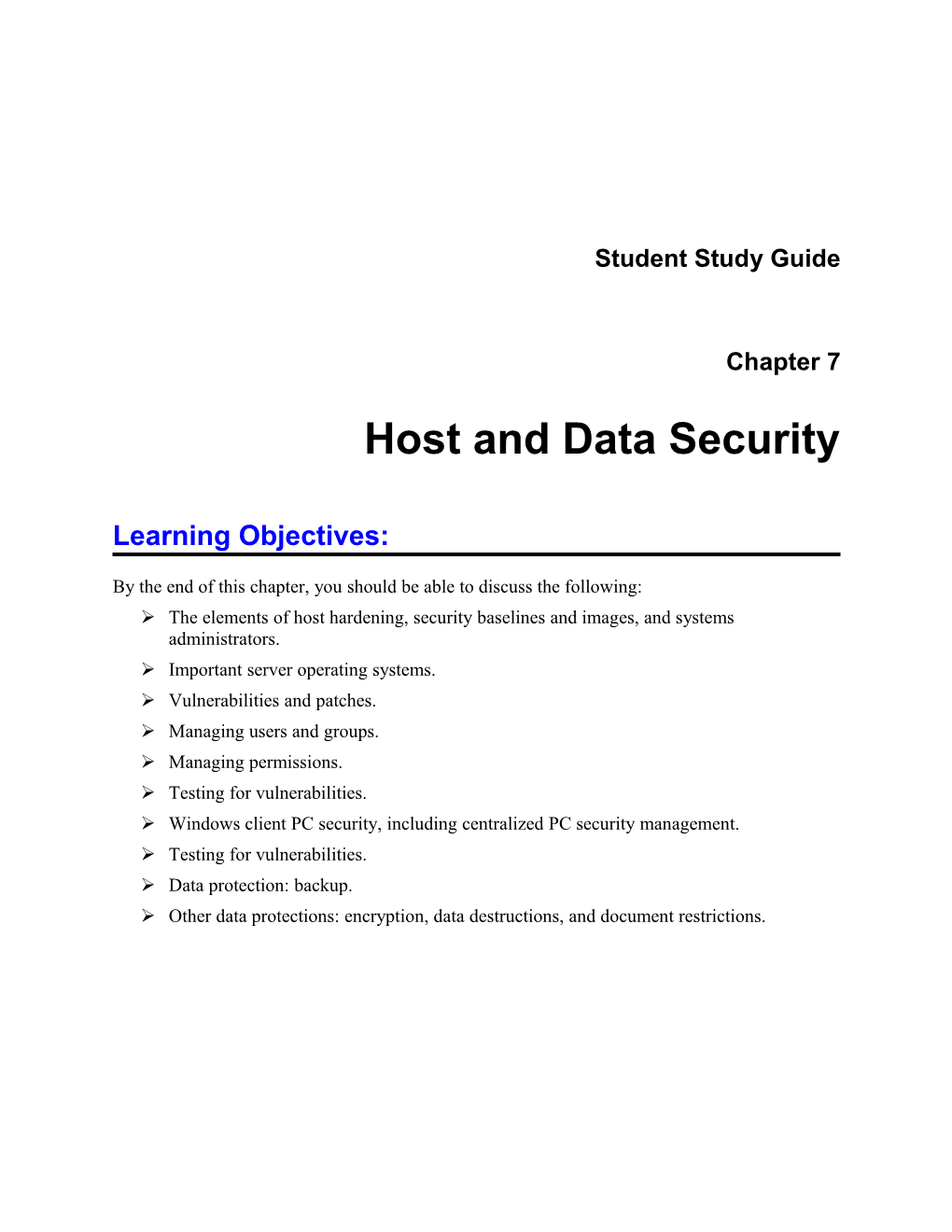 Chapter 7: Host and Data Security