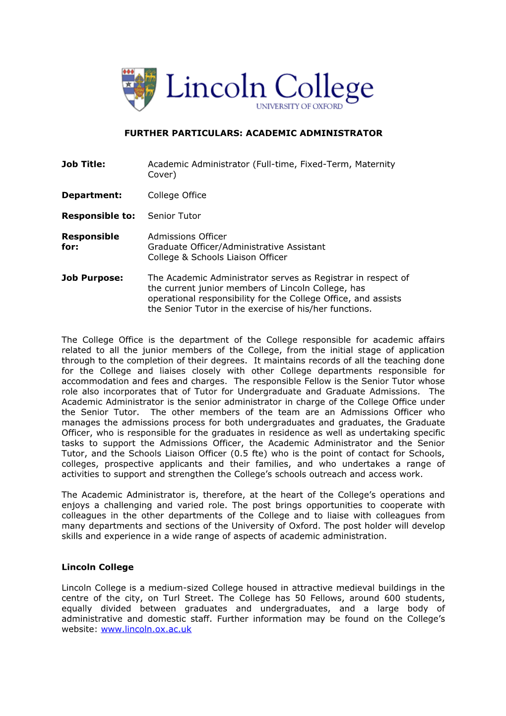 Further Particulars: Academic Administrator