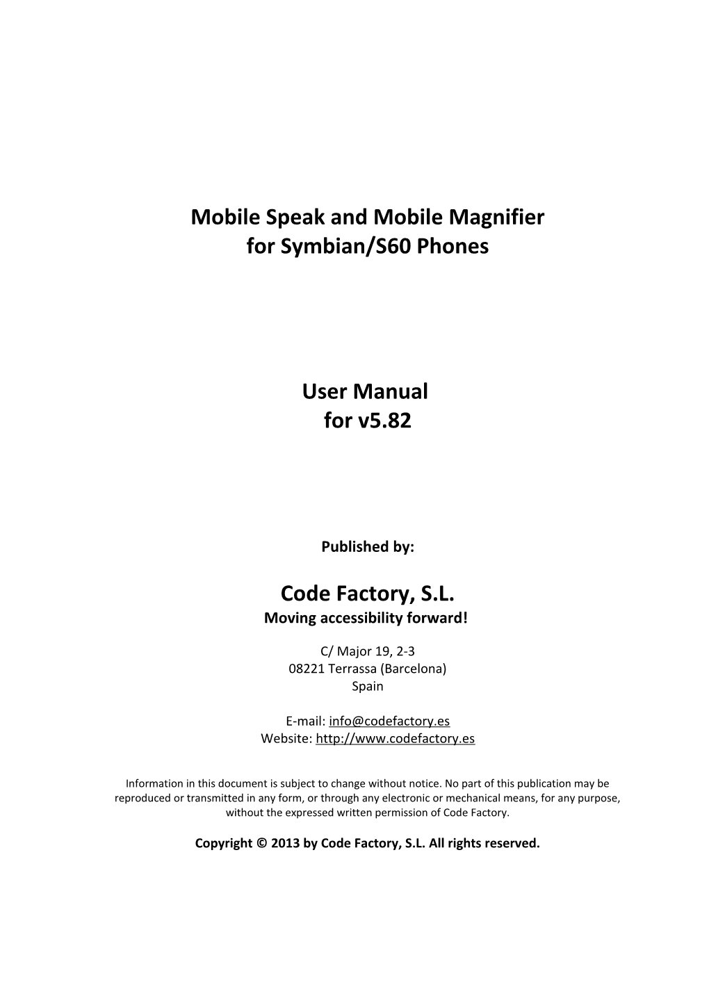 Mobil E Speak and Mobile Magnifier