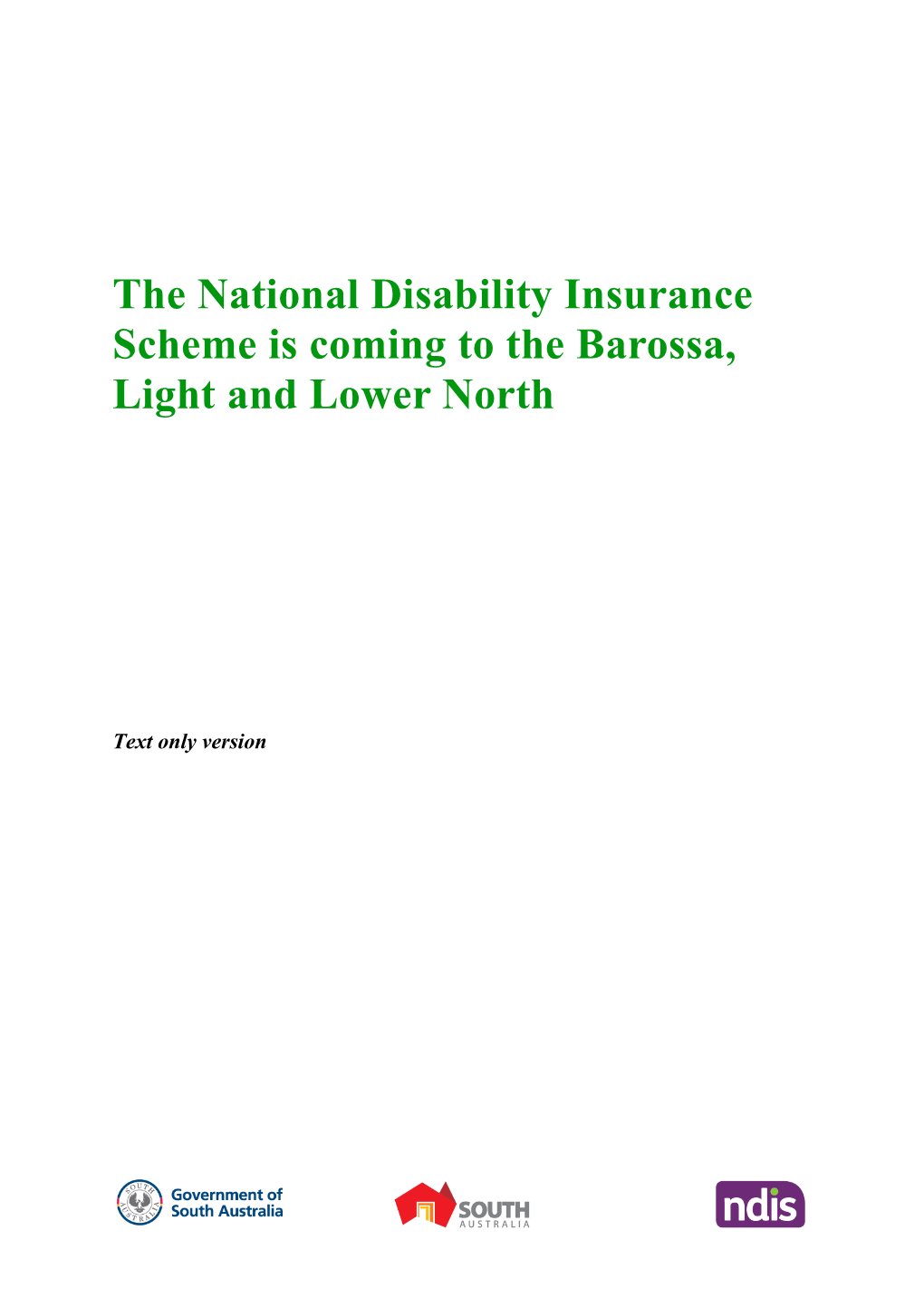 The National Disability Insurance Scheme Is Coming to the Barossa, Light and Lower North