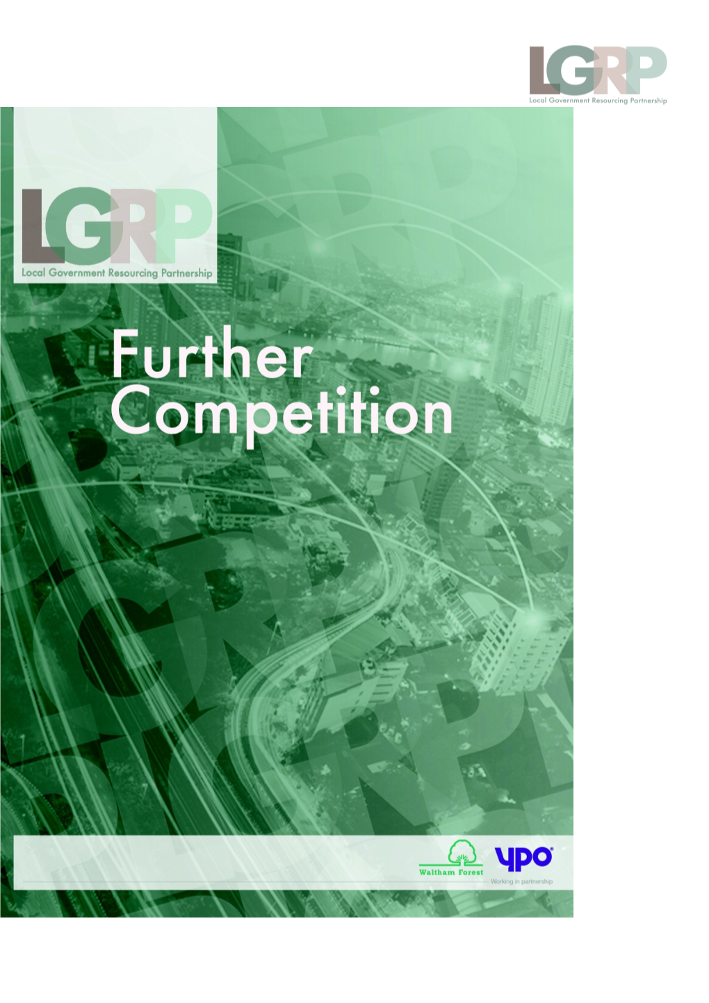 LGRP Framework Further Competition Template