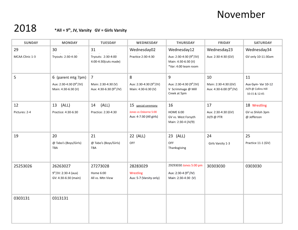 November 2017 *All = 9Th, JV, Varsity GV = Girls Varsity