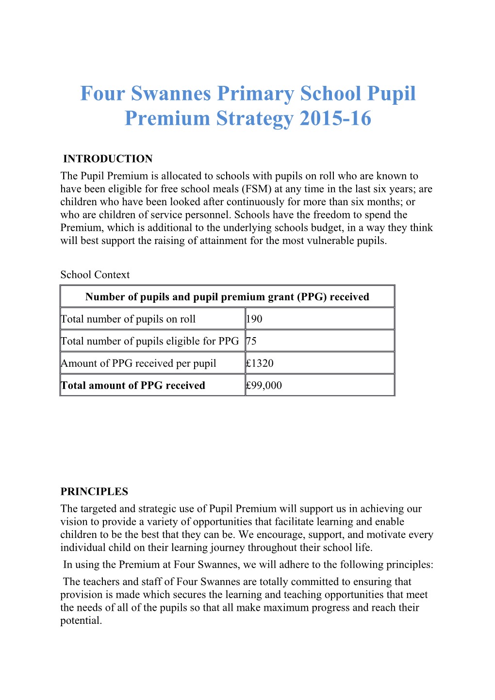 Four Swannes Primary School Pupil Premium Strategy 2015-16