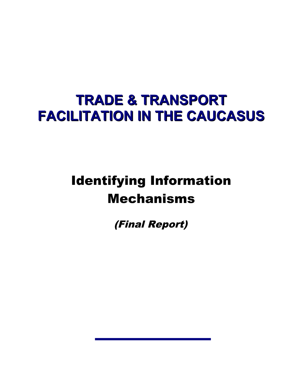 Trade & Transport Facilitation in the Caucasus