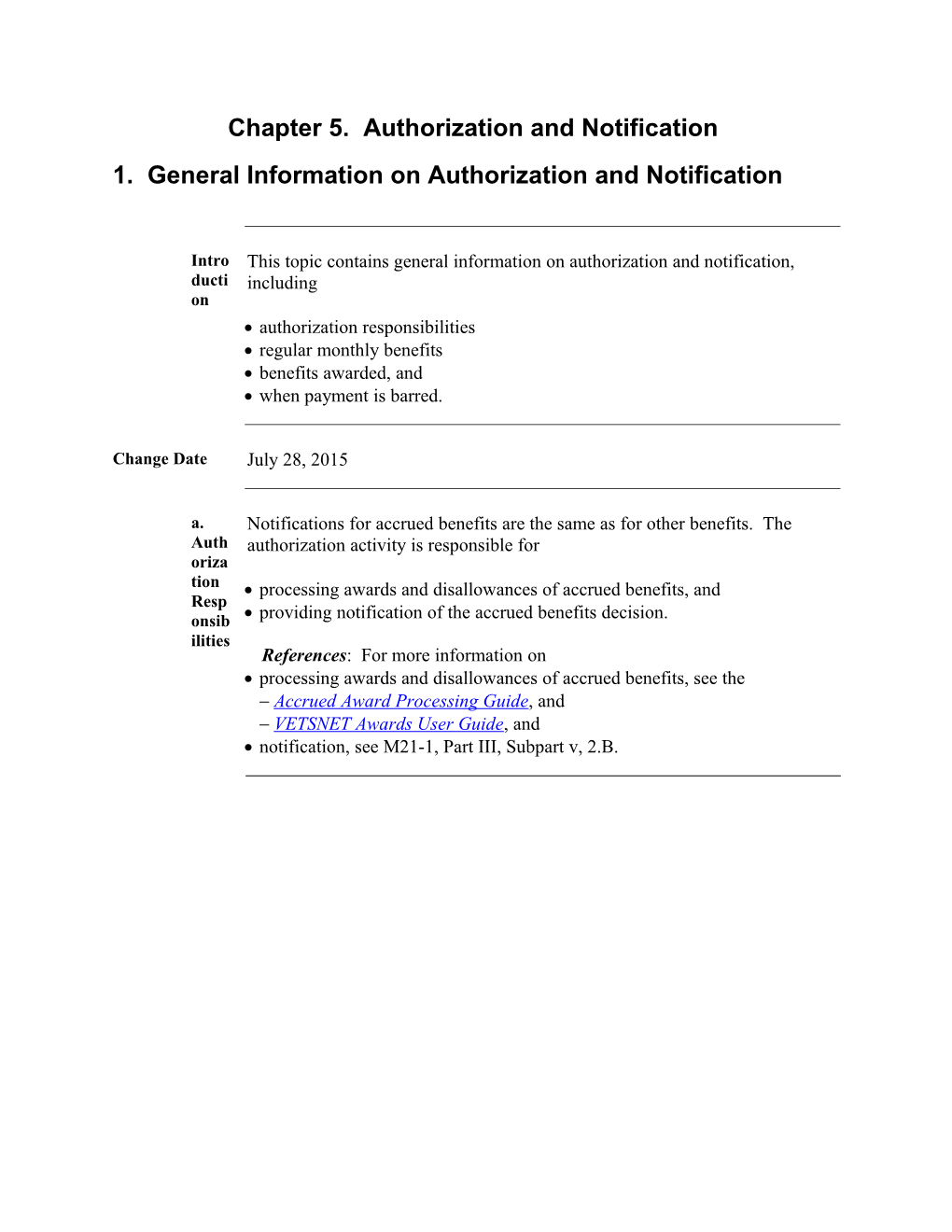 Part VIII, Chapter 4. Authorization and Notification