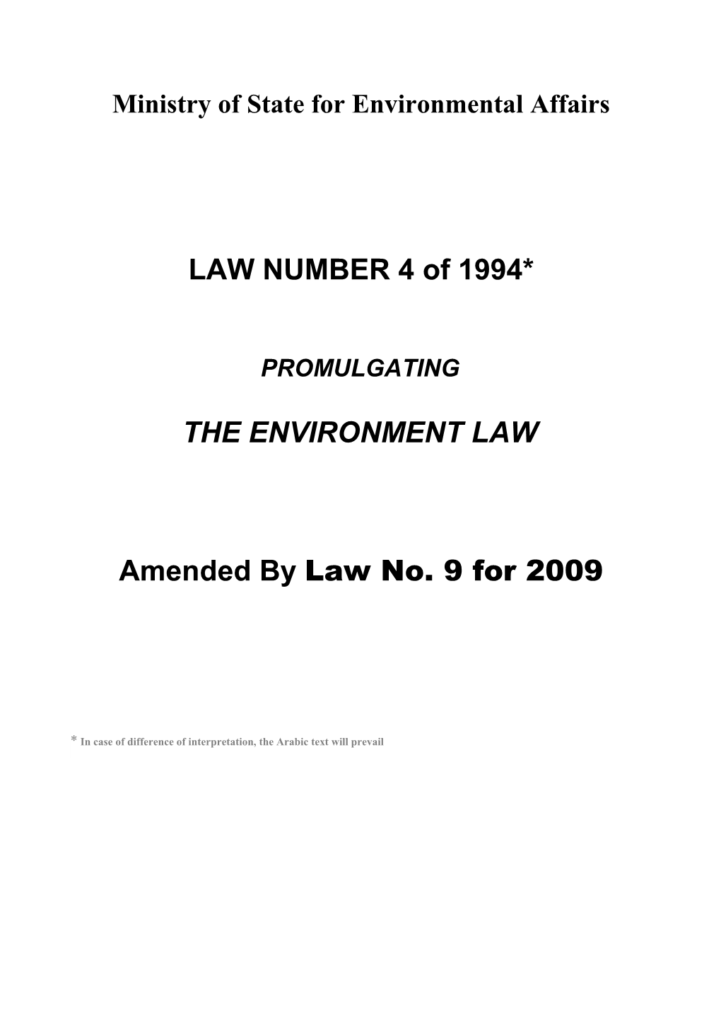 LAW NUMBER 4 of 1994*