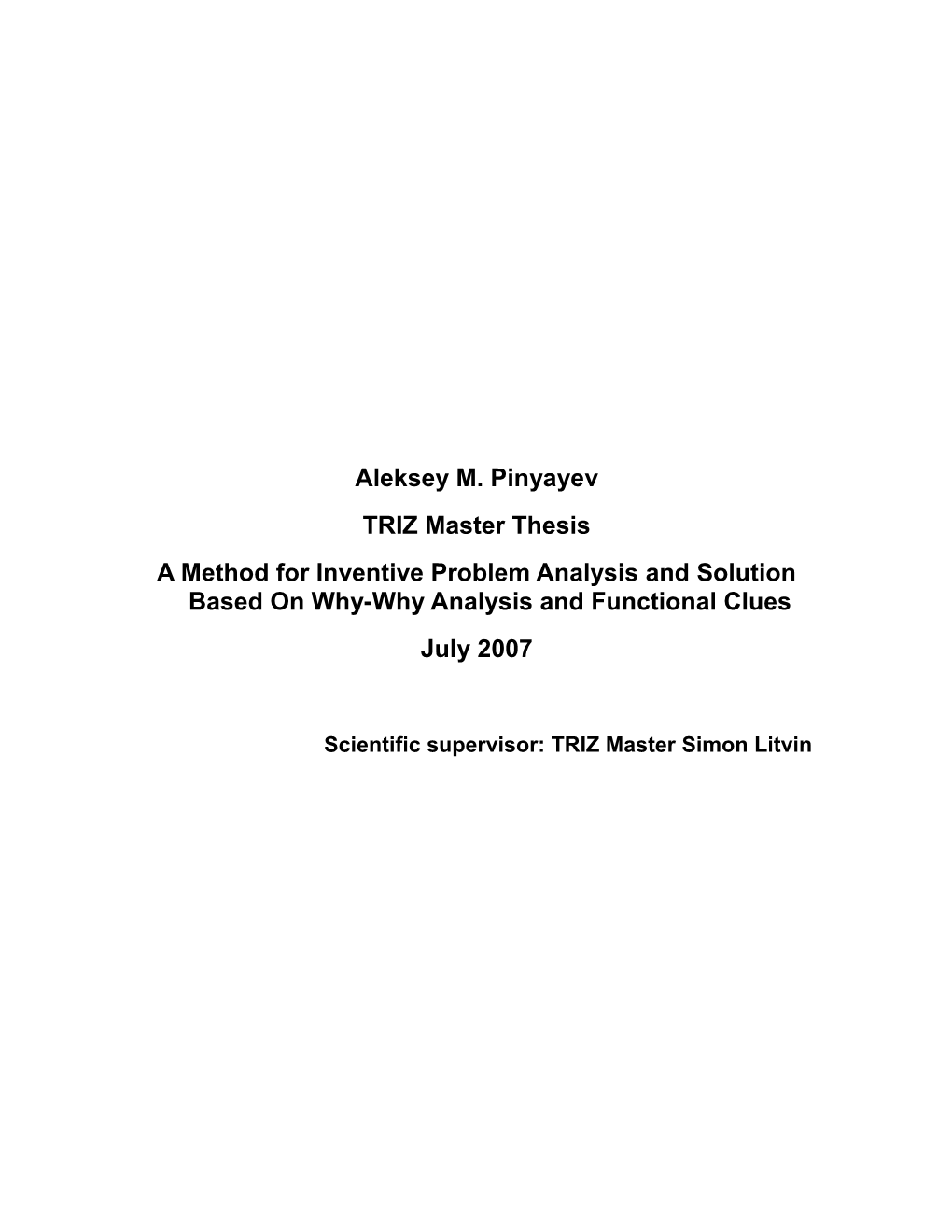 Why-Why Analysis Application for Inventive Problem Definition