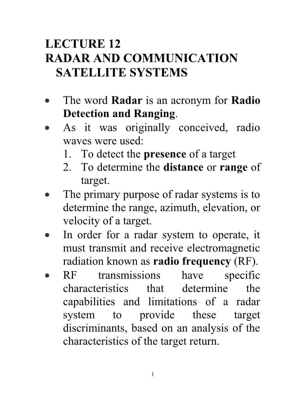Radar and Communication Satellite Systems