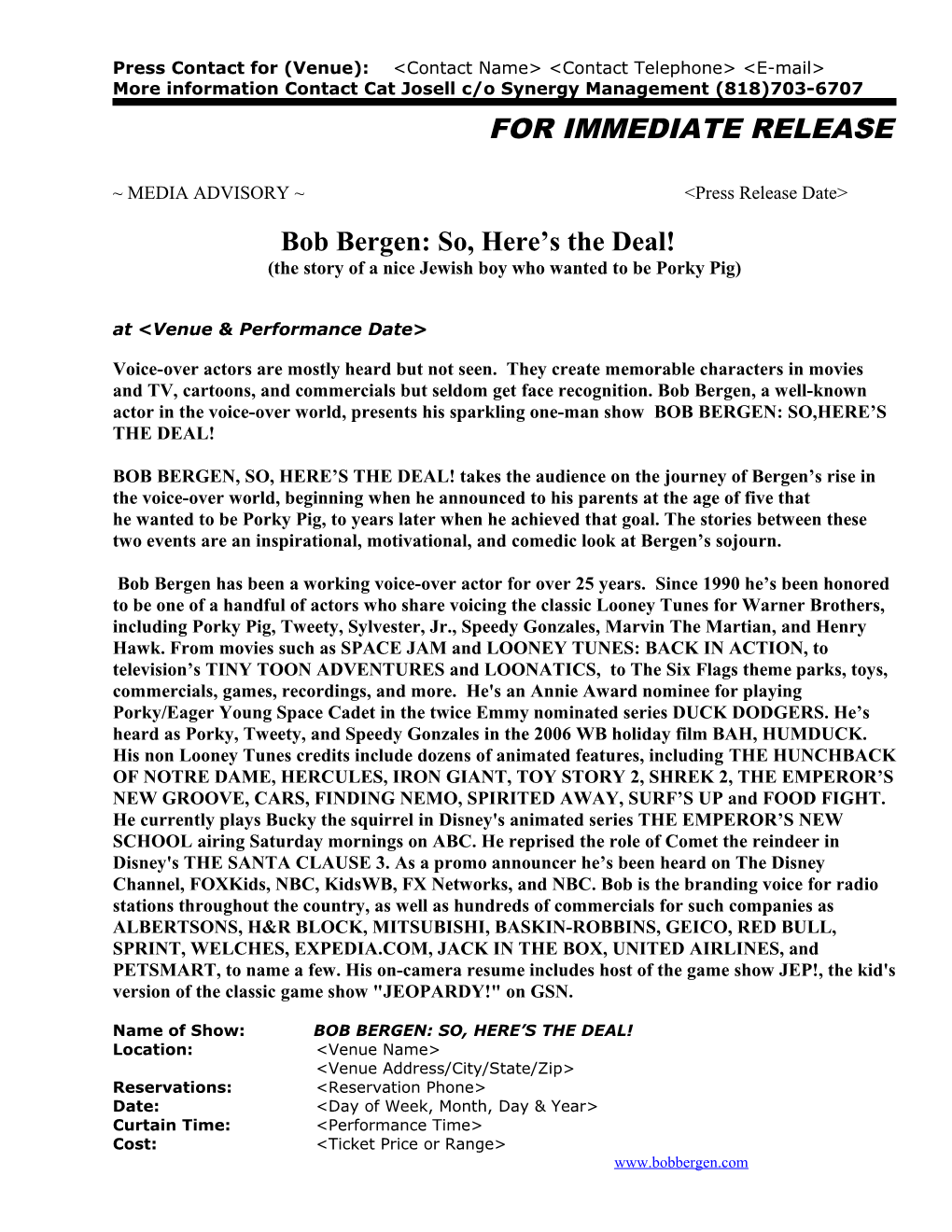 Bob Bergen: So Here's the Deal! Press Release