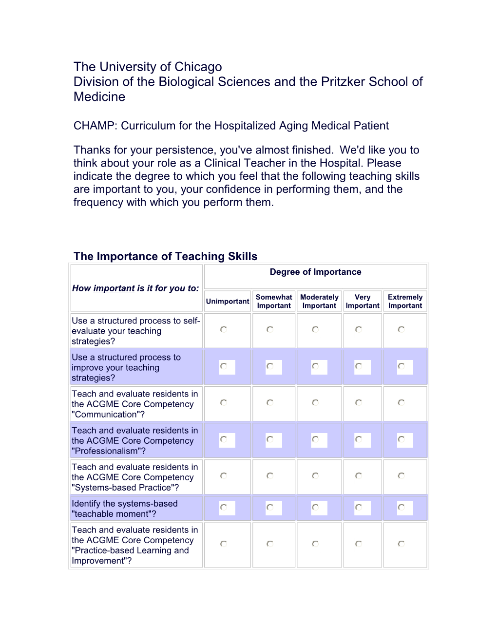 The University of Chicago Division of the Biological Sciences and the Pritzker School Of