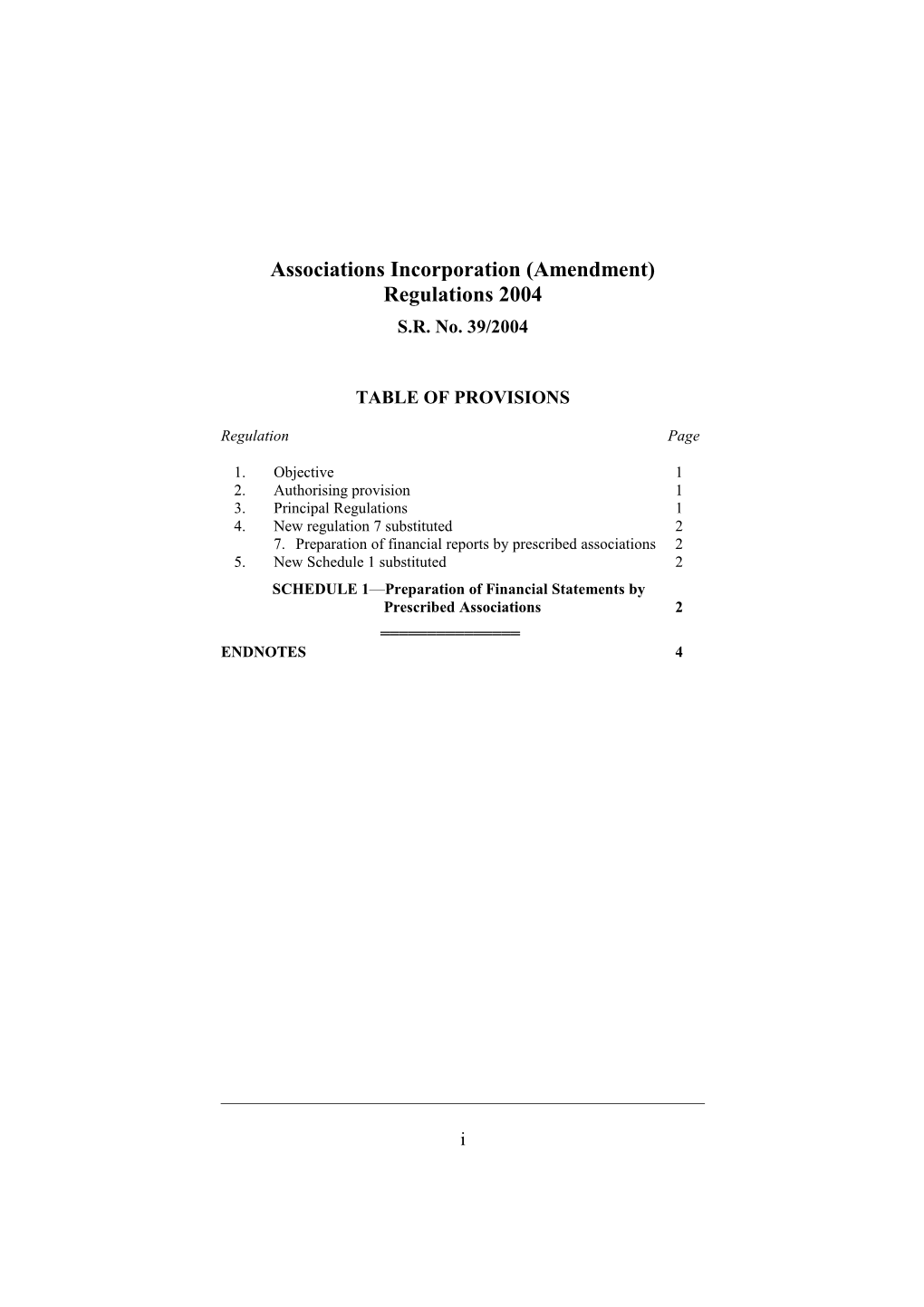 Associations Incorporation (Amendment) Regulations 2004