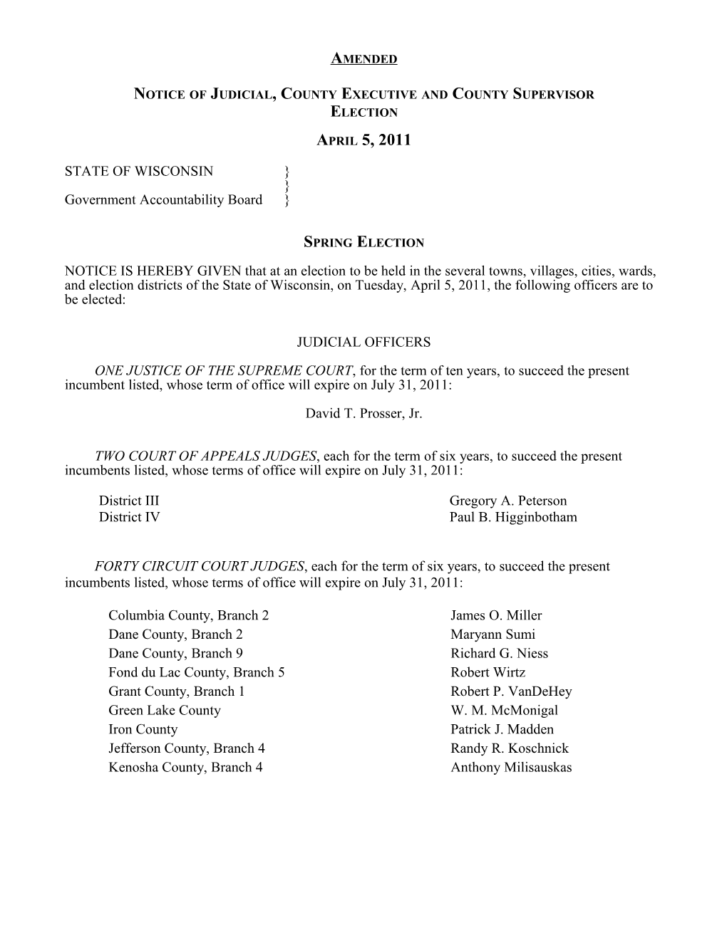 Notice of Judicial, County Executive and County Supervisor