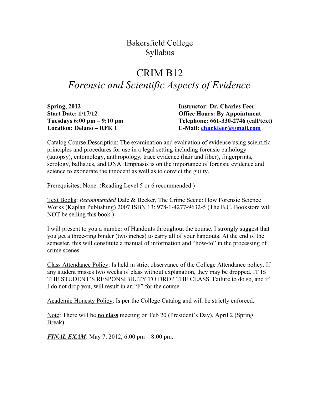Forensic and Scientific Aspects of Evidence