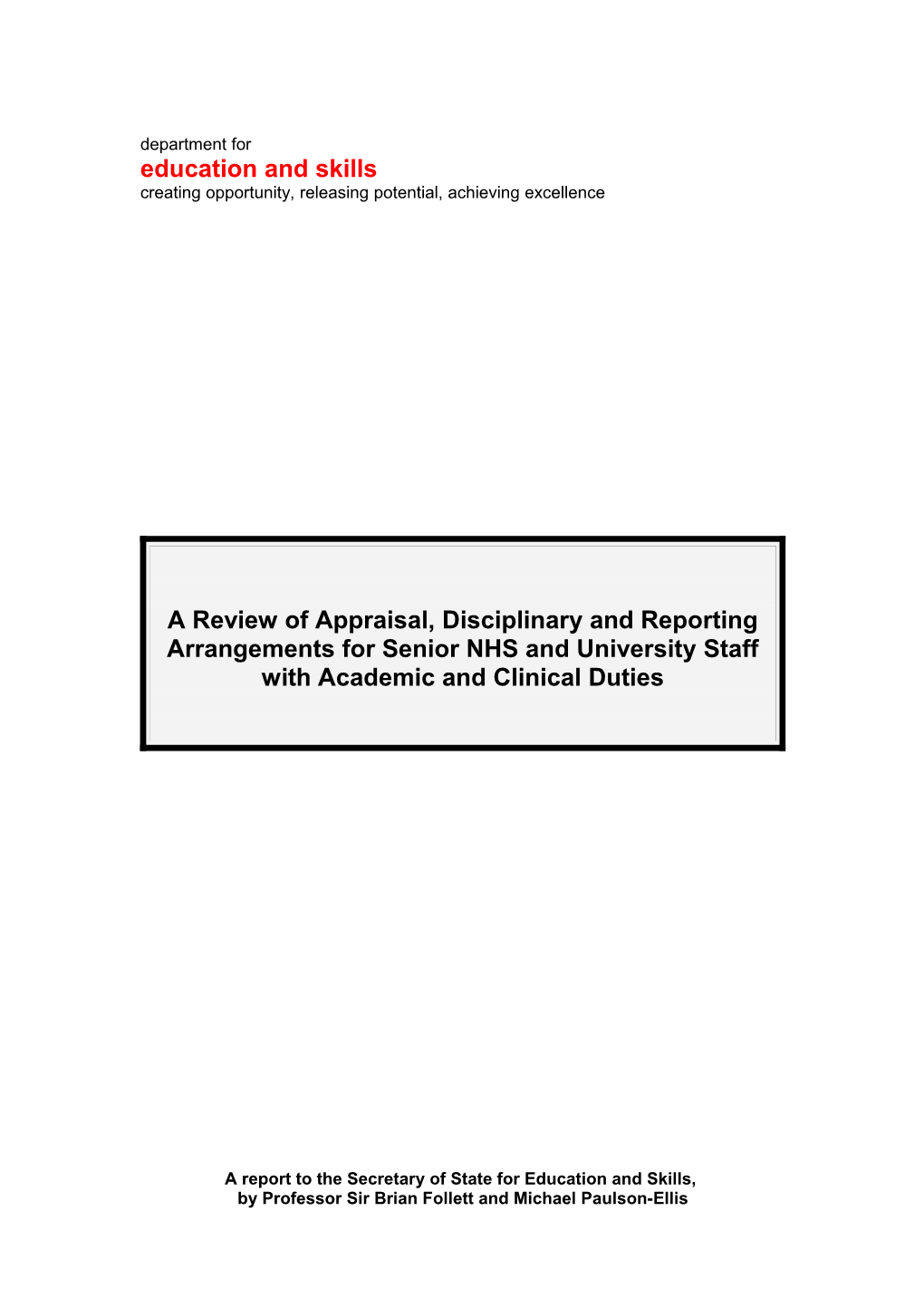 Review Of Appraisal, Disciplinary And Reporting Arrangements For Senior Nhs And University Staff With Academic And Clinical Du
