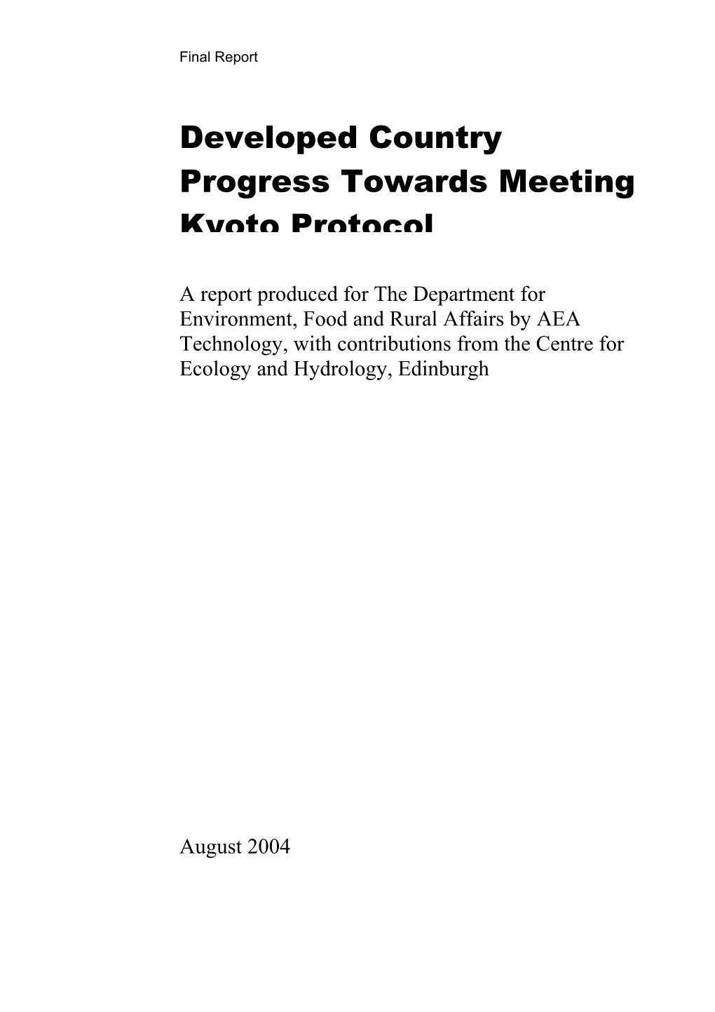 Developed Country Progress Towards Meeting Kyoto Protocol Commitments