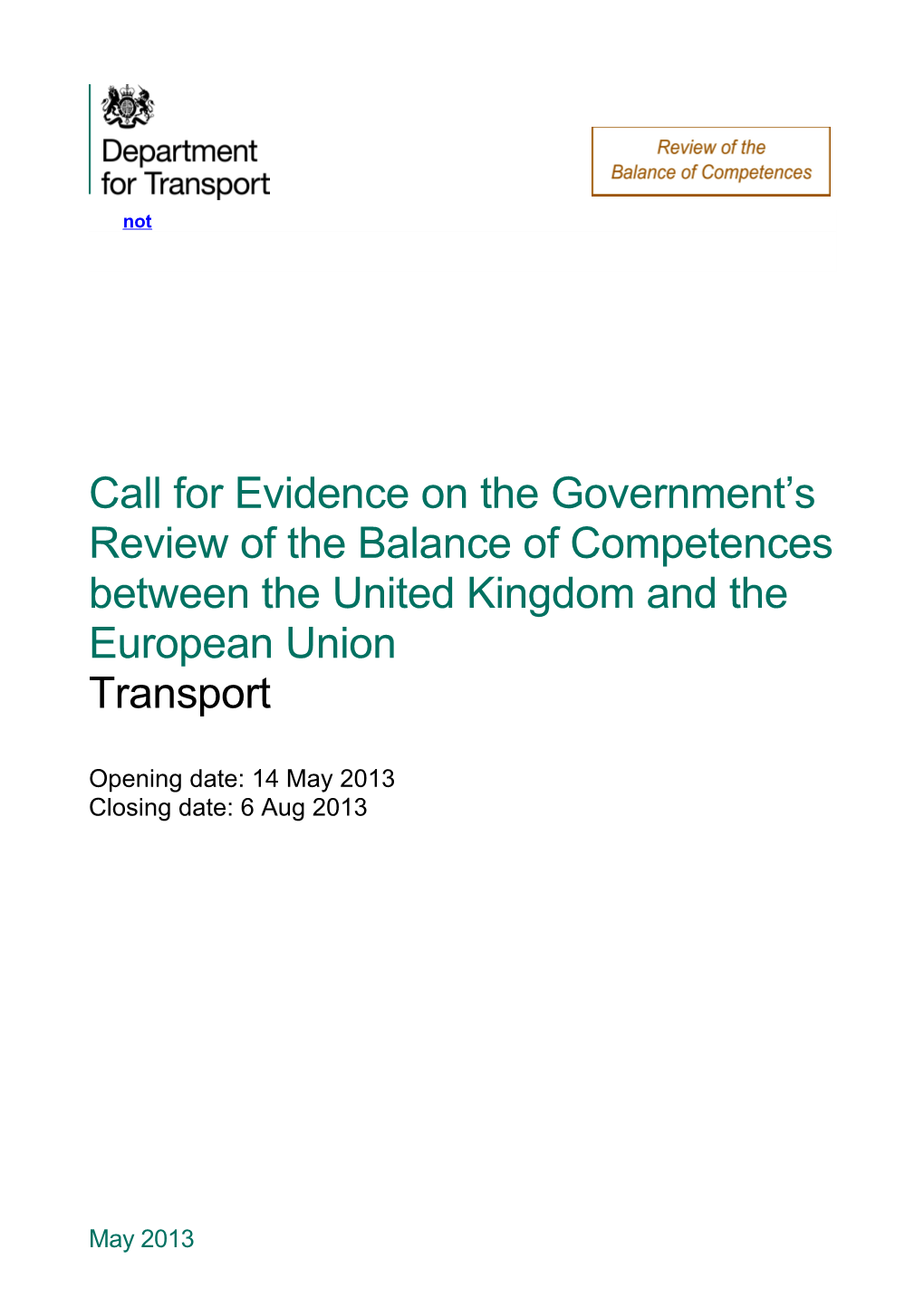 Call for Evidence on the Government S Review of the Balance of Competences Between The