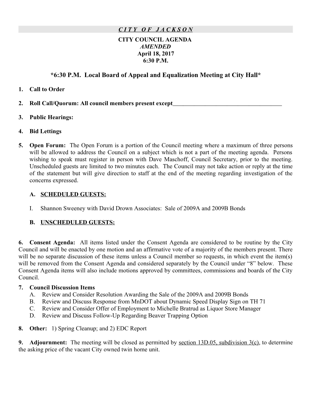 *6:30 P.M. Local Board of Appeal and Equalization Meeting at City Hall*