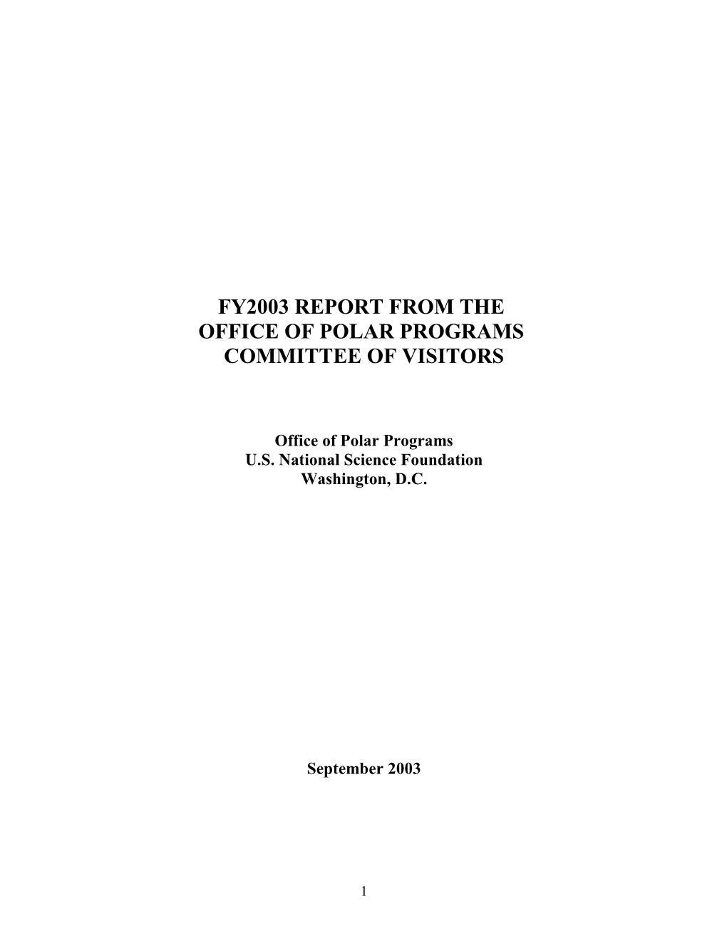 Fy2003 Report from the Office of Polar Programs Committee of Visitors 17-19 September 2003