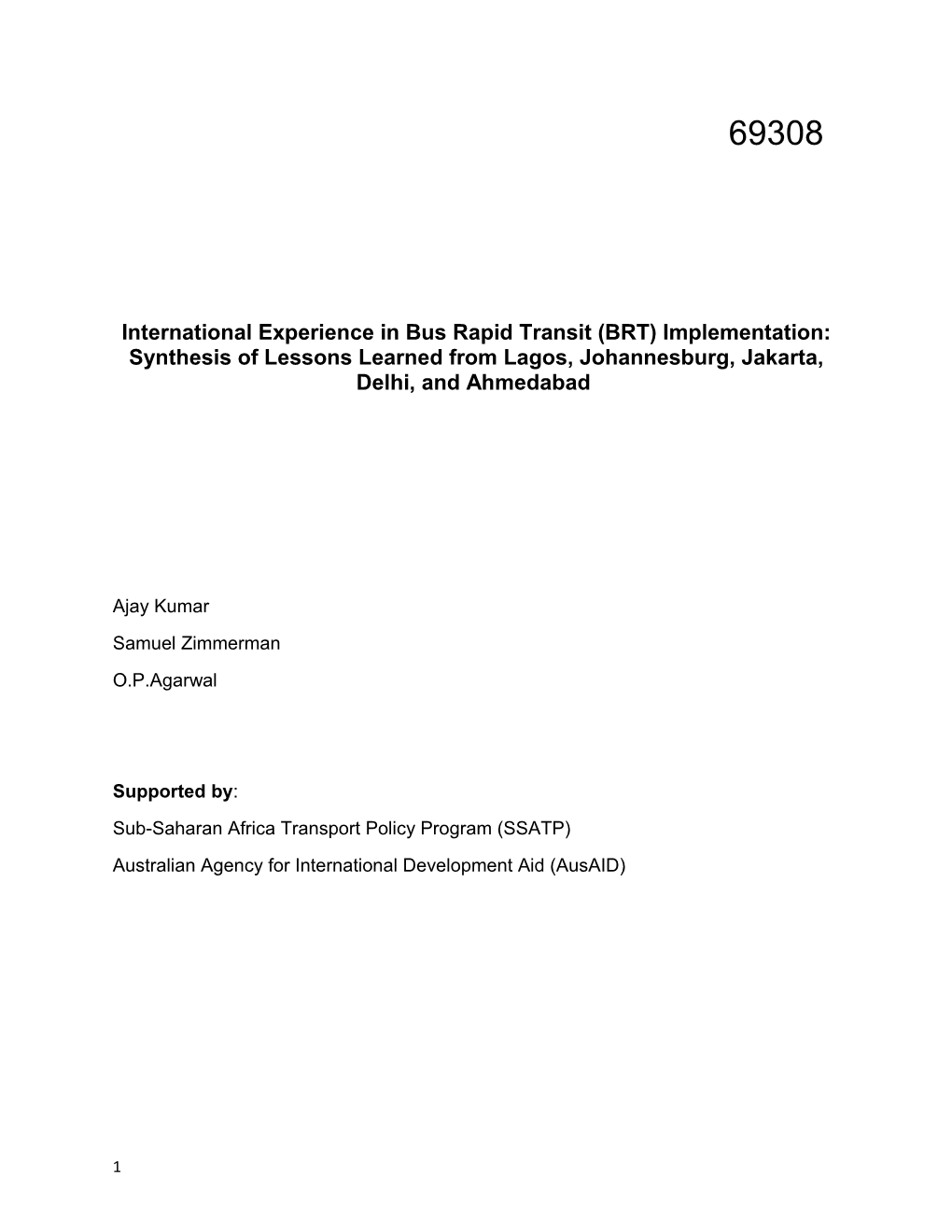 International Experience in Implementation of Bus Rapid Transit Systems: Case Study Of