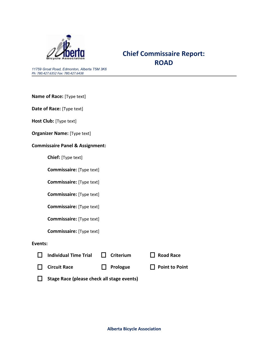 Chief Commissaire Report