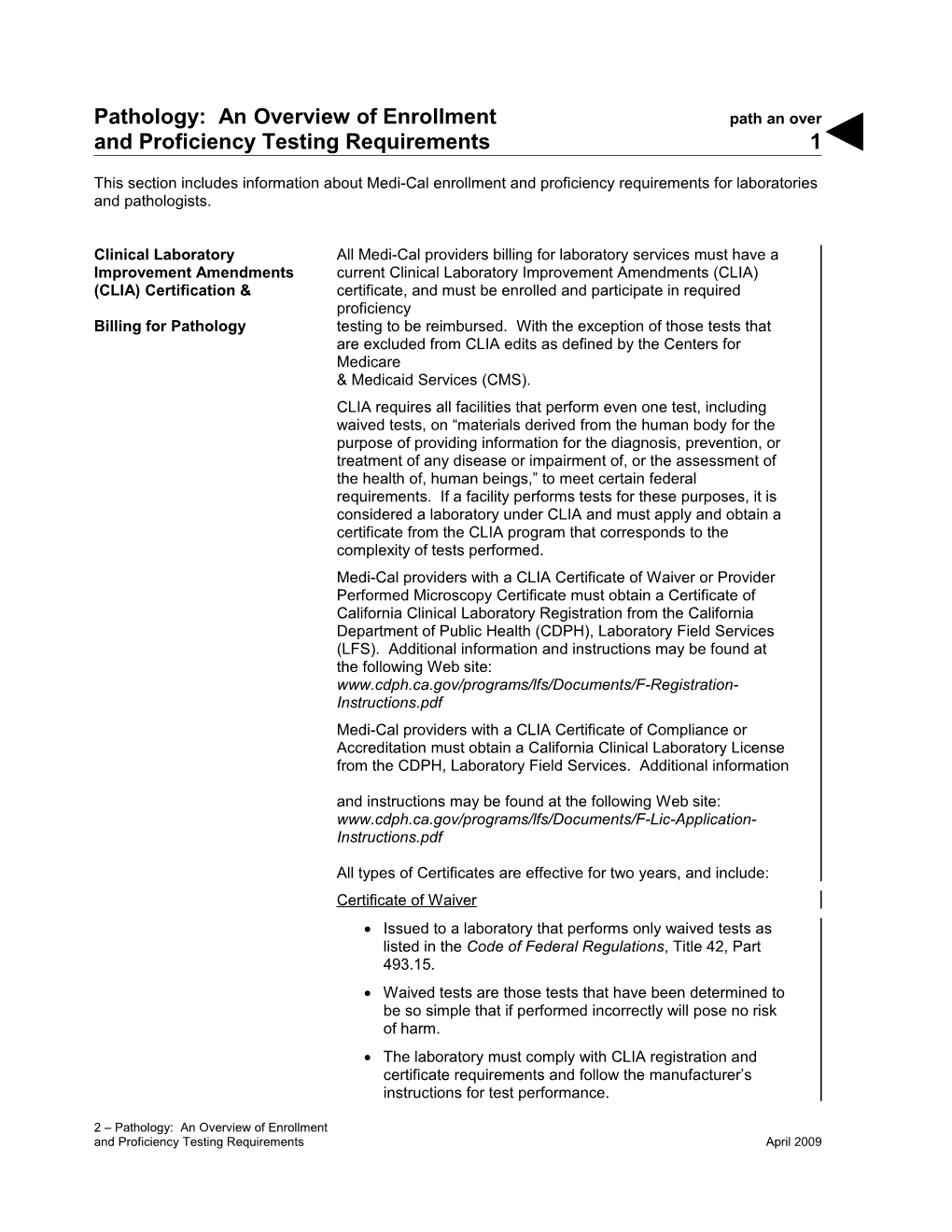 Pathology: An Overview Of Enrollment And Proficiency Testing Requirements (Path An Over)