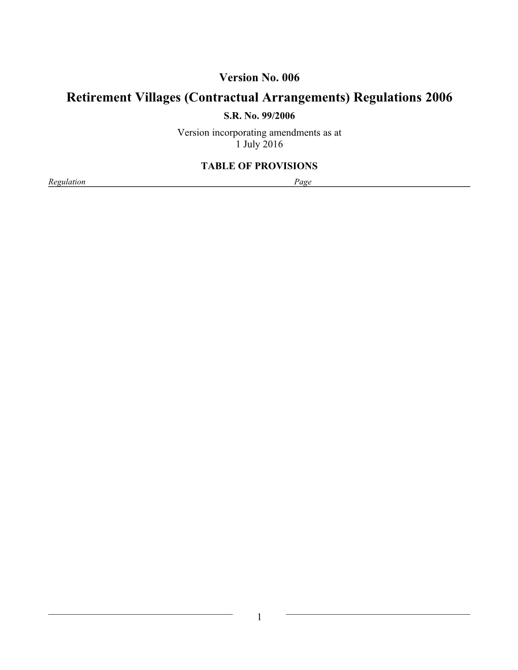 Retirement Villages (Contractual Arrangements) Regulations 2006