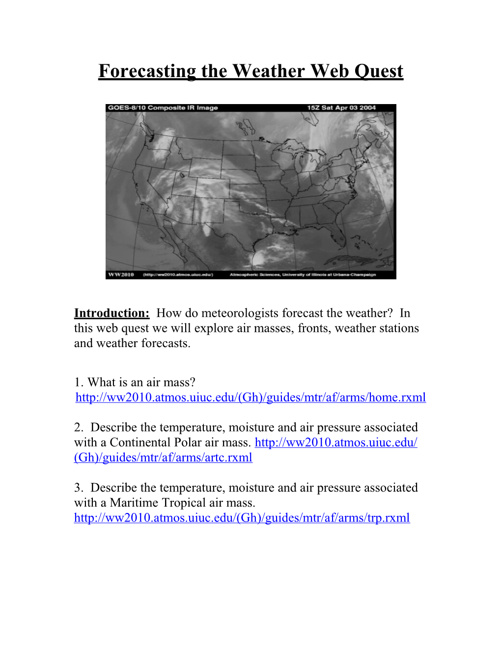 Forecasting the Weather Web Quest