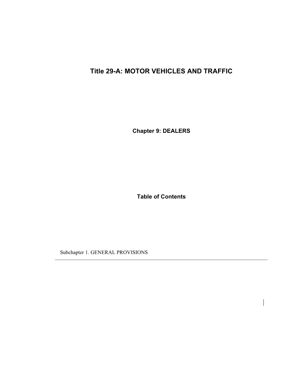 Title 29-A: MOTOR VEHICLES and TRAFFIC
