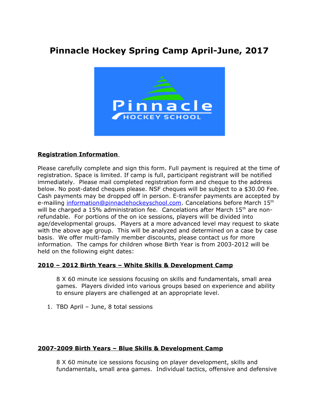 Pinnacle Hockey Spring Camp April-June, 2017