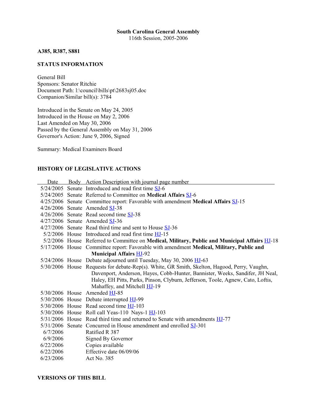 2005-2006 Bill 881: Medical Examiners Board - South Carolina Legislature Online