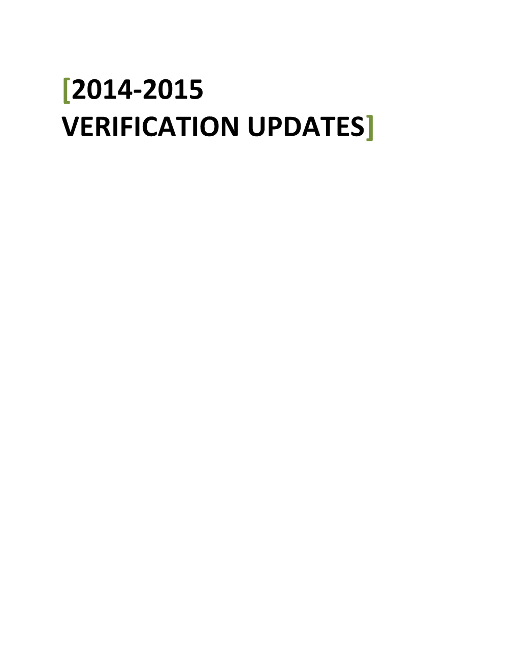 2014-2015 Verification Updates