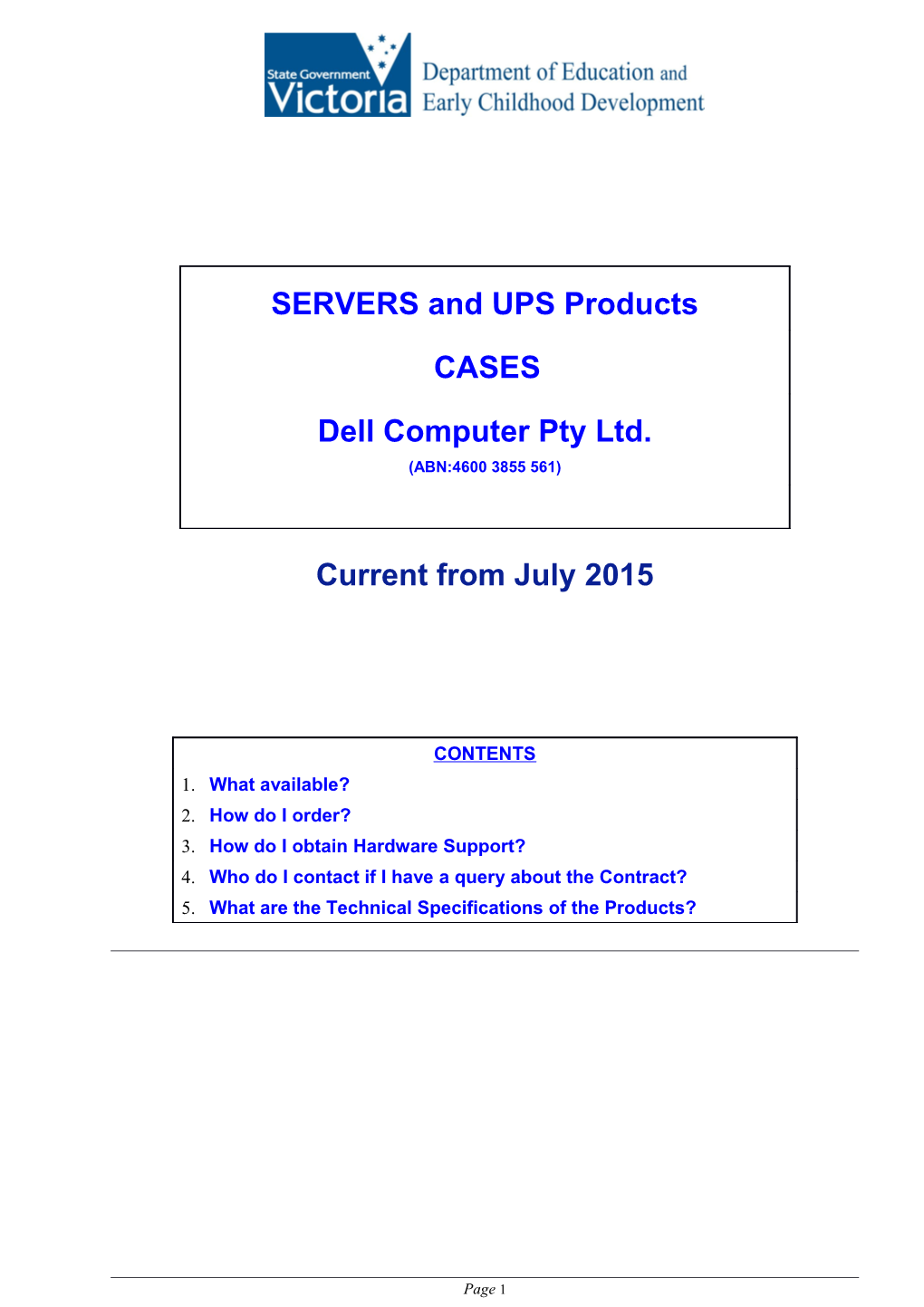 Dell Servers & and UPS Products Pricing Schedule: CASES Hardware