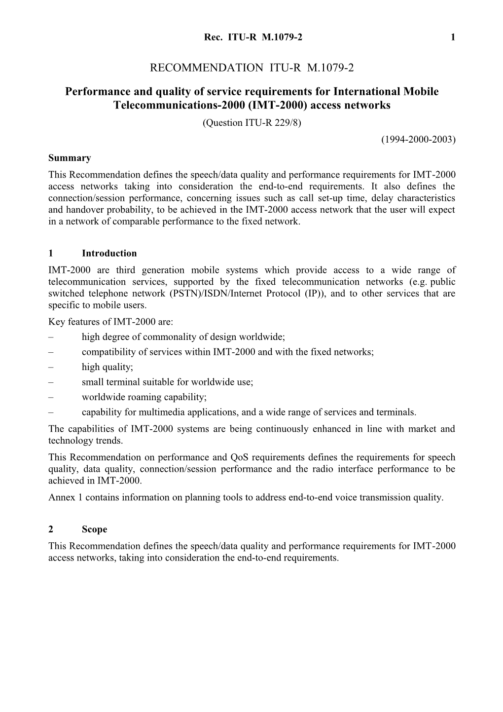 RECOMMENDATION ITU-R M.1079-2 - Performance And Quality Of Service Requirements For International Mobile Telecommunications-2000 (IMT-2000) Access Networks