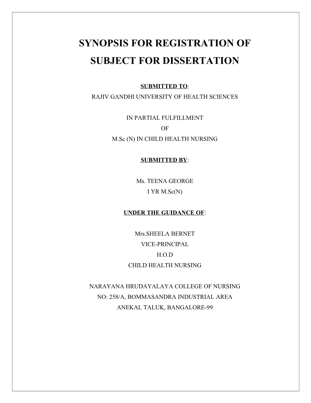 Synopsis for Registration of Subject for Dissertation